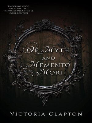 cover image of Of Myth and Memento Mori